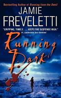 Book Cover for Running Dark by Jamie Freveletti