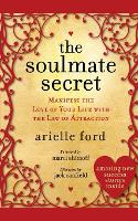 Book Cover for The Soulmate Secret by Arielle Ford