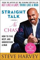 Book Cover for Straight Talk, No Chaser by Steve Harvey