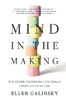 Book Cover for Mind in the Making by Ellen Galinsky