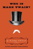 Book Cover for Who Is Mark Twain? by Mark Twain