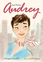 Book Cover for Just Being Audrey by Margaret Cardillo