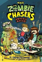 Book Cover for The Zombie Chasers #2: Undead Ahead by John Kloepfer