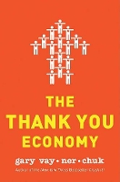 Book Cover for The Thank You Economy by Gary Vaynerchuk