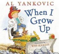 Book Cover for When I Grow Up by Al Yankovic