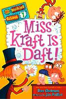 Book Cover for My Weirder School #7: Miss Kraft Is Daft! by Dan Gutman