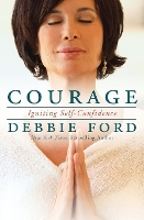 Book Cover for Courage by Debbie Ford