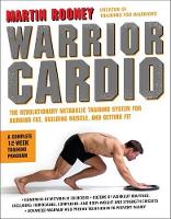 Book Cover for Warrior Cardio by Martin Rooney