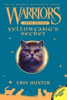 Book Cover for Warriors Super Edition: Yellowfang's Secret by Erin Hunter