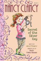 Book Cover for Fancy Nancy: Nancy Clancy, Secret of the Silver Key by Jane O'Connor