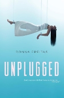 Book Cover for Unplugged by Donna Freitas