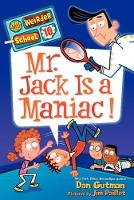 Book Cover for My Weirder School #10: Mr. Jack Is a Maniac! by Dan Gutman