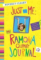 Book Cover for Just for Me: My Ramona Quimby Journal by Beverly Cleary