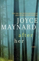 Book Cover for After Her by Joyce Maynard