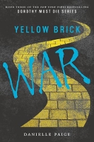 Book Cover for Yellow Brick War by Danielle Paige