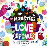 Book Cover for Monsters Love Cupcakes by Mike Austin