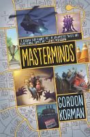 Book Cover for Masterminds by Gordon Korman
