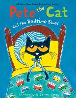 Book Cover for Pete the Cat and the Bedtime Blues by James Dean, Kimberly Dean