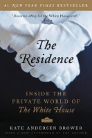 Book Cover for The Residence by Kate Andersen Brower