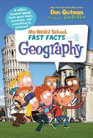 Book Cover for My Weird School Fast Facts: Geography by Dan Gutman