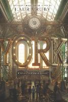 Book Cover for York: The Clockwork Ghost by Laura Ruby