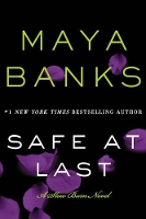 Book Cover for Safe at Last by Maya Banks