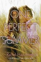 Book Cover for One Perfect Summer by Rachel Hawthorne