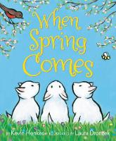 Book Cover for When Spring Comes by Kevin Henkes