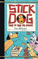 Book Cover for Stick Dog Takes The Donuts by Tom Watson