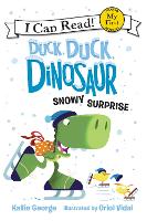 Book Cover for Duck, Duck, Dinosaur: Snowy Surprise by Kallie George