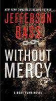 Book Cover for Without Mercy by Jefferson Bass