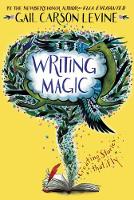 Book Cover for Writing Magic by Gail Carson Levine