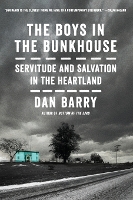 Book Cover for The Boys In The Bunkhouse by Dan Barry