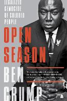 Book Cover for Open Season by Ben Crump