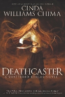 Book Cover for Deathcaster by Cinda Williams Chima