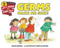 Book Cover for Germs Make Me Sick! by Melvin Berger