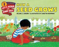 Book Cover for How a Seed Grows by Helene J. Jordan