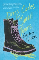Book Cover for Dress Codes for Small Towns by Courtney Stevens