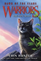 Book Cover for Warriors: Dawn of the Clans #1: The Sun Trail by Erin Hunter