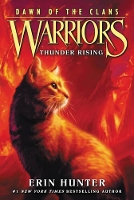 Book Cover for Warriors: Dawn of the Clans #2: Thunder Rising by Erin Hunter