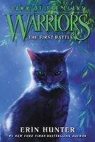 Book Cover for Warriors: Dawn of the Clans #3: The First Battle by Erin Hunter