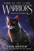 Book Cover for Warriors: Dawn of the Clans #6: Path of Stars by Erin Hunter