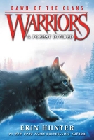 Book Cover for Warriors: Dawn of the Clans #5: A Forest Divided by Erin Hunter