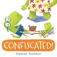 Book Cover for Confiscated! by Suzanne Kaufman