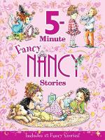 Book Cover for Fancy Nancy: 5-Minute Fancy Nancy Stories by Jane O'Connor