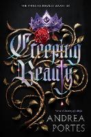 Book Cover for Creeping Beauty by Andrea Portes