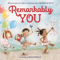 Book Cover for Remarkably You by Pat Zietlow Miller