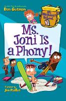 Book Cover for My Weirdest School #7: Ms. Joni Is a Phony! by Dan Gutman