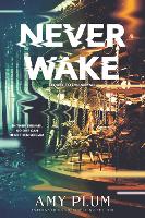 Book Cover for Neverwake by Amy Plum