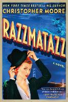 Book Cover for Razzmatazz by Christopher Moore